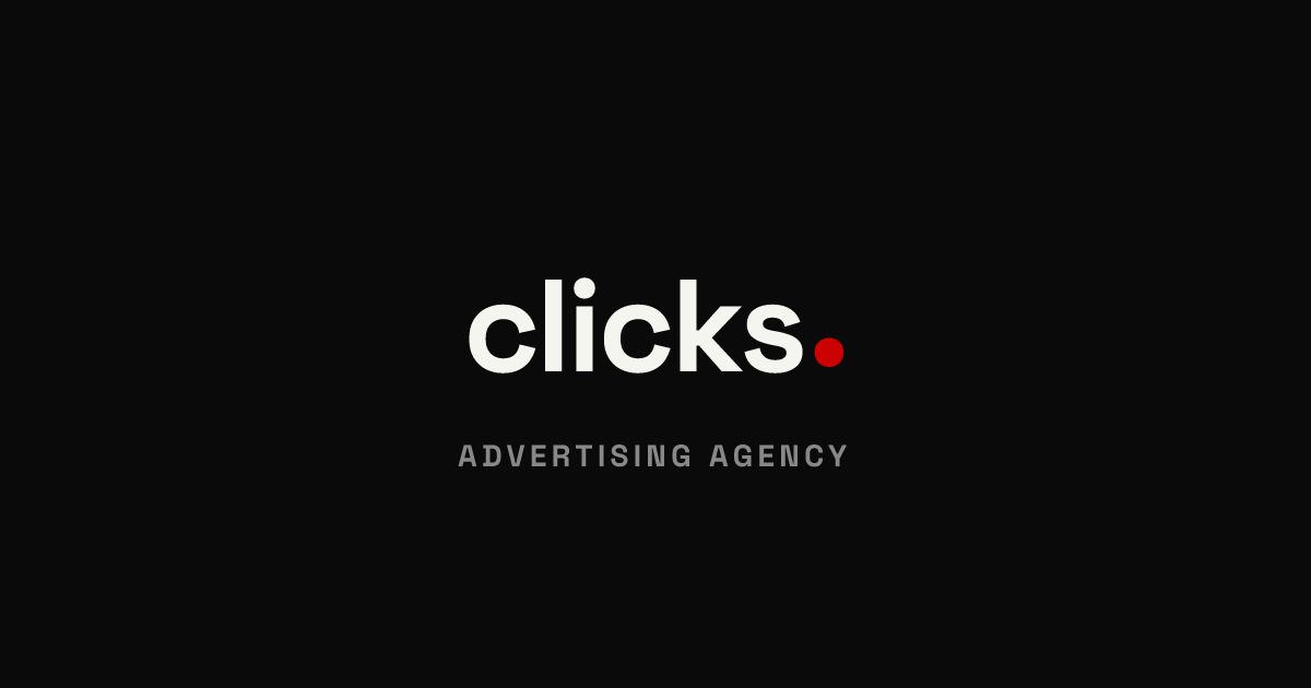 Clicks — Full-Service Advertising & Marketing Agency